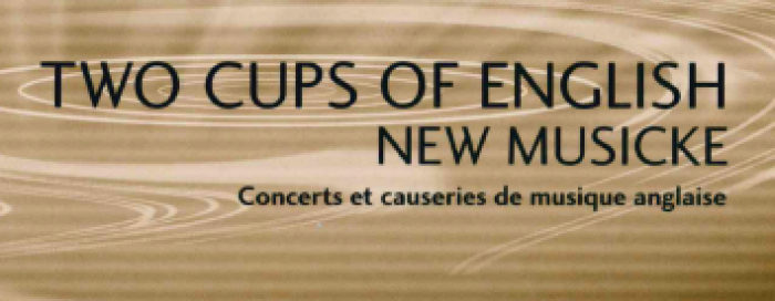 ECM+Présente: Two Cups of English New Musicke
